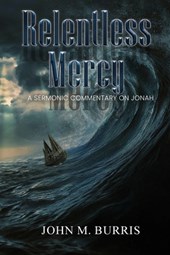 Relentless Mercy