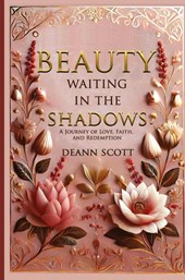 Beauty Waiting in the Shadows