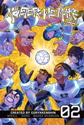 Monsters We Make, Vol. 2