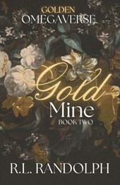 Gold Mine (Golden Omegaverse: Book Two)