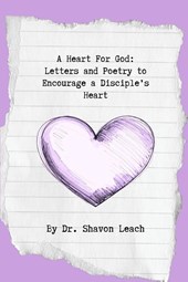 A Heart For God