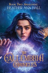 The Callembria Chronicles Book Two