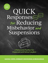 QUICK Responses for Reducing Misbehavior and Suspensions