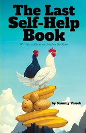The Last Self-Help Book