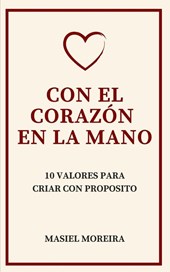 Con El Corazón En La Mano