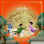 The Hungry Little Ghosts