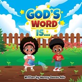 God's Word Is...