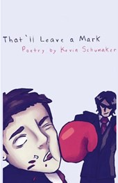 That'll Leave a Mark