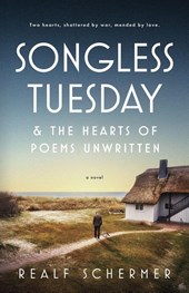 Songless Tuesday & The Hearts of Poems Unwritten