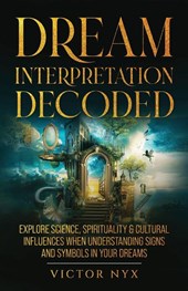 Dream Interpretation Decoded
