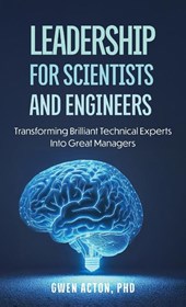 Leadership for Scientists and Engineers