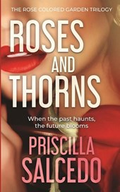 Roses And Thorns