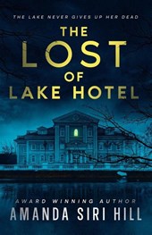 The Lost of Lake Hotel