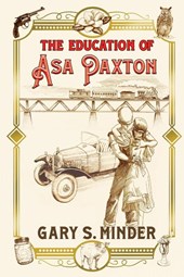 The Education of Asa Paxton