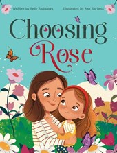 Choosing Rose