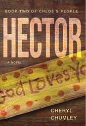 Hector: A Novel Volume 2