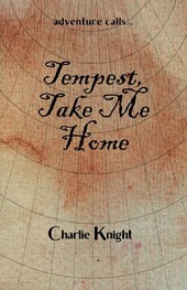 Tempest, Take Me Home