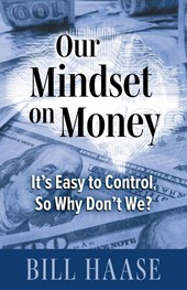Our Mindset on Money