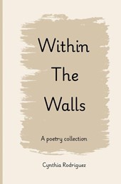 Rodriguez, C: Within The Walls