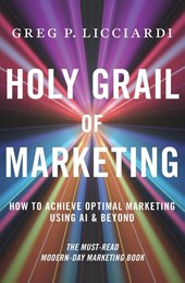 Licciardi, G: Holy Grail of Marketing