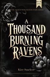 A Thousand Burning Ravens