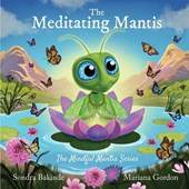 The Meditating Mantis
