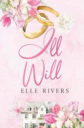 Ill Will