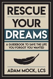 Rescue Your Dreams