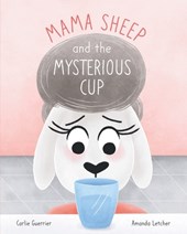 Mama Sheep and the Mysterious Cup