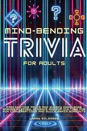 Mind-Bending Trivia for Adults