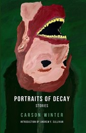 Portraits of Decay