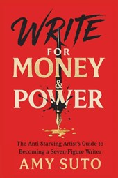 Write for Money and Power