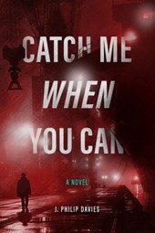 Catch Me When You Can