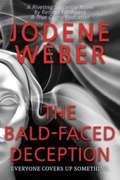 The Bald-Faced Deception