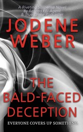 The Bald-Faced Deception