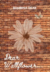 Dear Wallflower