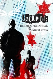 Jackpot: The Dread Skinhead