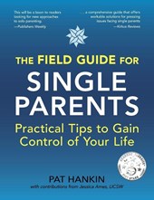 The Field Guide for Single Parents