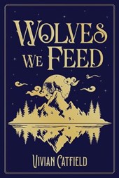 Wolves We Feed