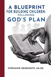 A Blueprint for Building Children