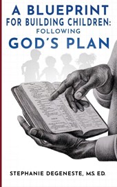 A Blueprint for Building Children