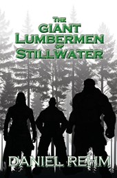 The Giant Lumbermen of Stillwater