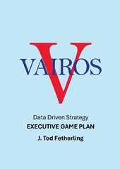 Vairos Executive Game Plan