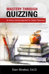 Mastery Through Quizzing