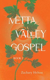 Metta Valley Gospel, Book 1