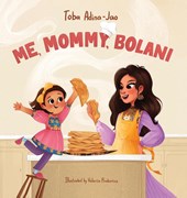 Me, Mommy, Bolani