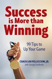 Success is More Than Winning