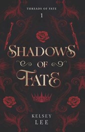 Shadows of Fate: Threads of Fate series, Book One