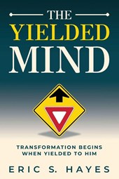 The Yielded Mind