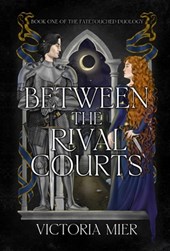 Between the Rival Courts